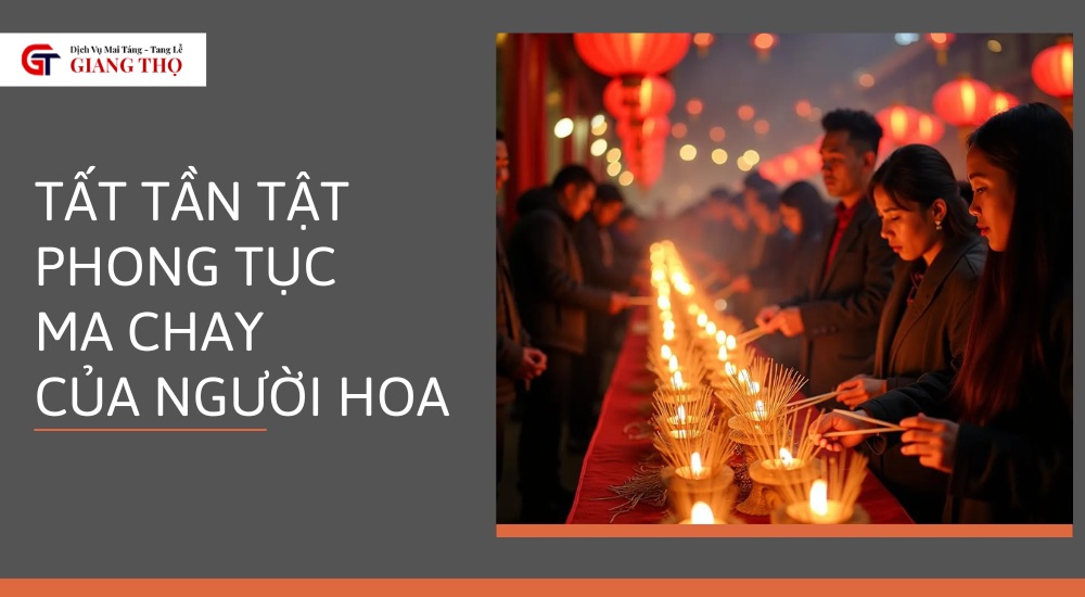 phong tục ma chay của người hoa