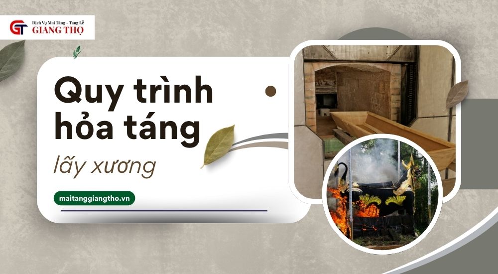 Quy trình hoả táng lấy xương