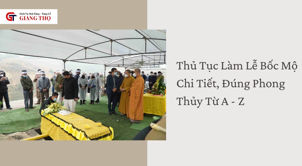 thủ tục làm lễ bốc mộ