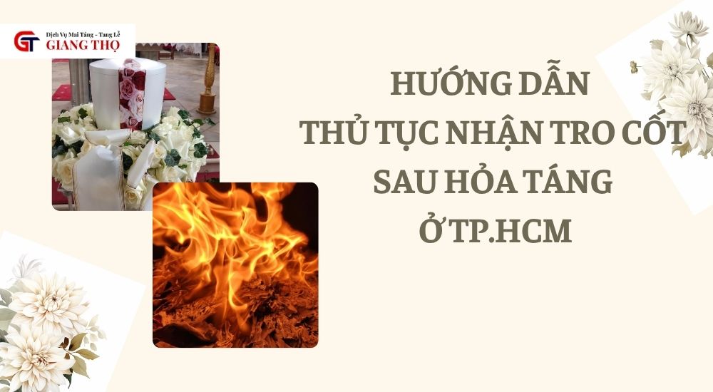 thủ tục nhận tro cốt sau hỏa táng ở TP.HCM