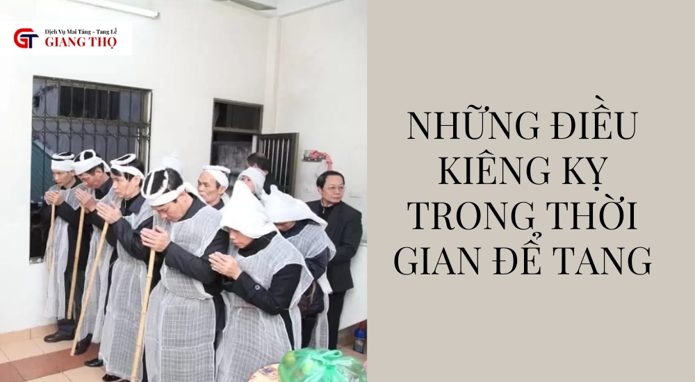 kiêng kỵ trong thời gian để tang