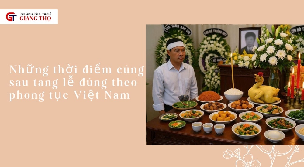 thời điểm cúng sau tang lễ